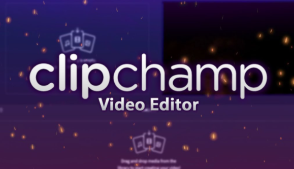 clipchamp是什么软件